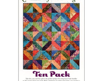 TEN PACK Quilt Pattern - Laurie Shifrin Designs - LSD010 - Layer Cake 10" Squares Stash Scrappy Fast Fun Crib Lap Twin Queen King