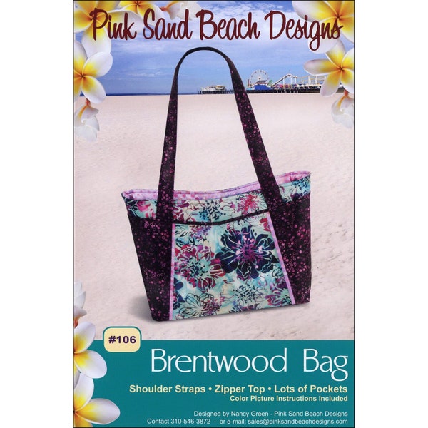 BRENTWOOD BAG Sewing Pattern - Pink Sand Beach Designs 106 Nancy Green - Zippered Top Lots of Pockets Shoulder Straps Bag Purse Stylish Tote