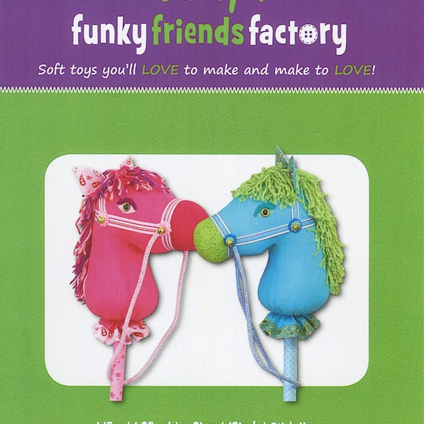 HARPER HOBBY HORSE - Stuffed Animal Toy Sewing Pattern - Pauline McArthur - Funky Friends Factory - Cute Adorable Stick Pony Riding