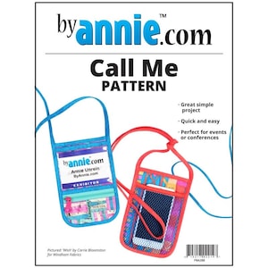 May include: A pattern for a "Call Me" lanyard pouch by byannie.com. The image shows two finished pouches: one blue with a zipper and the word "EXHIBITOR", and one red with a phone inside. The text on the pattern says it's a great simple project, quick and easy.