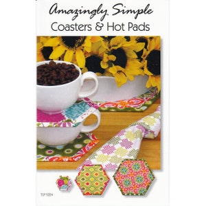 AMAZINGLY SIMPLE Coasters & Hot Pads - Sewing Pattern - Tiger Lily Press - TLP1224 - Contemporary Modern Seasonal Hexagon FQ Friendly
