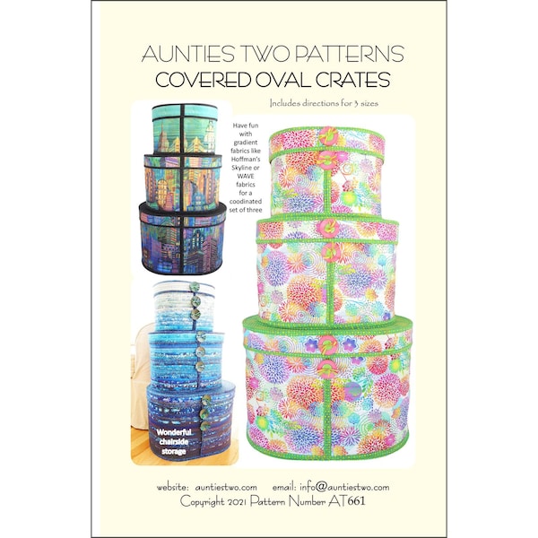 COVERED OVAL CRATES Sewing Pattern - Auntie's Two AT661 - 3 Sizes Small Medium Large - Practical Storage Boxes Containers Hoffman Fabrics