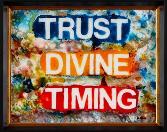 Trust Divine Timing -- Abstract Acrylic & Ink Mixed Media on Tile 11x14 in. Framed