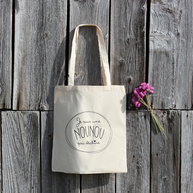 Tote Bag I/'m a Tearing NOUNOU NOUNOU Gift Cotton Reusable Bag Trendy Accessory Original Gift Christmas