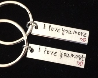 Valentine Day Gift  -  I love you more, I love you most couples hand stamped matching key chains