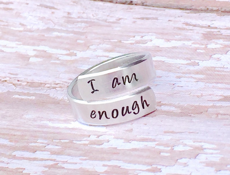 I am enough hand stamped ring very sturdy ring great gift fun piece of jewelry inspirational ring you are enough self worth image 1