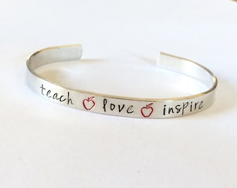 Teach love inspire with apples Teacher gift - teach love Inspire  -  Hand Stamped Bracelet Aluminum Cuff - Inspiration hand stamped cuff