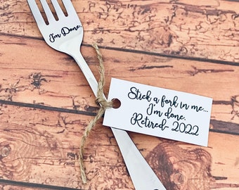 Retirement gift  , I’m done 2024. Stainless steel engraved fork, retire gift, fun gift, retirement 2022, coworker gift