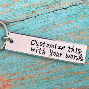 Personalized Keychain, Hand Stamped, You Choose Wording - Custom Gift - Birthday, Wedding ...