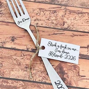 Retirement gift  , I’m done 2026. Stainless steel engraved fork, retire gift, fun gift, retirement 2026, coworker gift