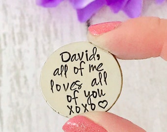 Hand stamped  pocket coin , love token, pocket pebble,  your personalized saying stamped onto it- pocket coin - keepsake - guy  gift