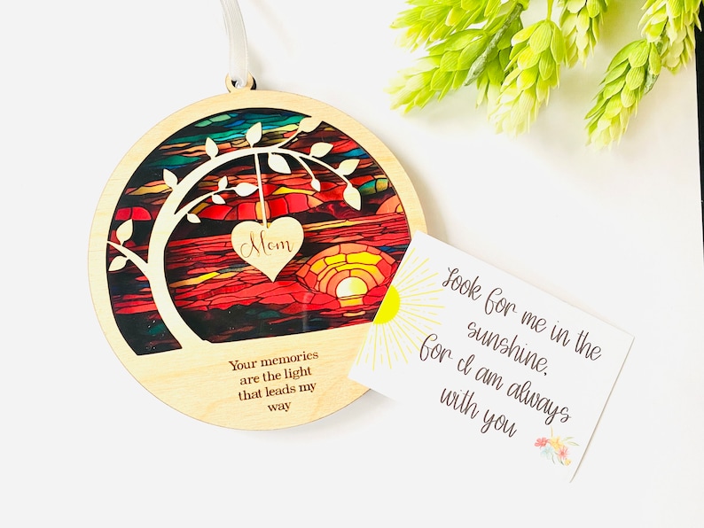 Sympathy gift, Memorial suncatcher, sympathy gift, loss of mom, mother, dad, brother, sister , friend. Personalized with name, poem card image 3