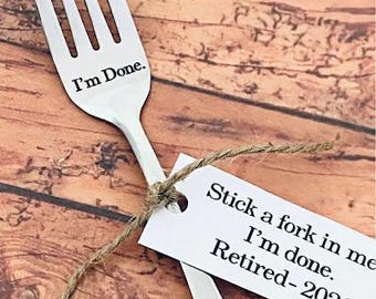 Retirement gift  , I’m done 2026. Stainless steel engraved fork, retire gift, fun gift, retirement 2026, coworker gift, done working