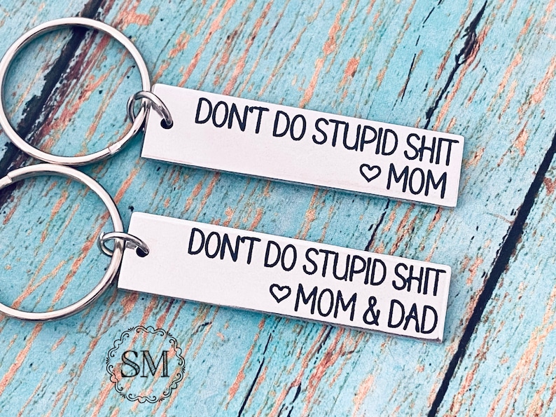 Ne faites pas de conneries, amour (votre nom), porte-clés, cadeau de maman, cadeau pour ado, conduisez prudemment, soyez prudent, soyez prudent, prudent, roulez prudemment, restez prudent image 1
