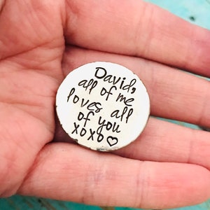 Hand stamped  pocket coin , love token, pocket pebble,  your personalized saying stamped onto it- pocket coin - keepsake - guy  gift