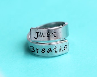 Just breathe - hand stamped ring - very sturdy ring - great gift - fun piece of jewelry