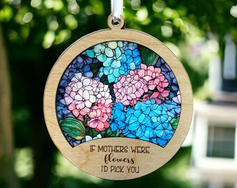 Mother’s Day suncatcher, mother gift, mom flowers, suncatcher, mother saying on suncatcher, choose your backer color, mother gift