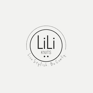 May include: Black and white logo with the text "Lili Knits" in a circle with the text "Live Stylish. Be Comfy." around the circle.