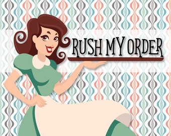RUSH MY ORDER from Your Wrapper Shoppe
