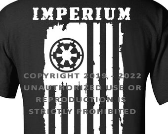 Imperial Army Galactic Empire Star Wars Dark Side American Flag Freedom Colonies Disney Shirt for Family Vacation Patriotic Imperial Forces