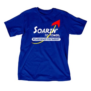 Soarin to Tower - We are ready for take off - Soarin Around the World - EPCOT - Disney Adult Unisex Vacationn Shirt
