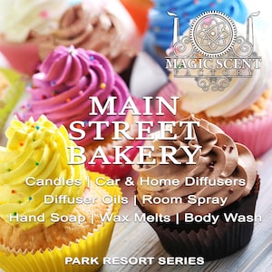 Experience Main Street Bakery with Disney-Inspired Fragrance oil Disney Candle Wax Scents Main Street Bakery Fragrance Oil