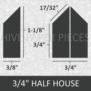 May include: Diagram showing how to cut a 3/4 inch half house shape from paper. The diagram includes measurements in inches.
