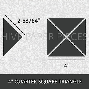 May include: Diagram showing how to cut a 4-inch quarter square triangle from a 4-inch square fabric piece. The diagram shows the finished triangle with a measurement of 2-53/64 inches.