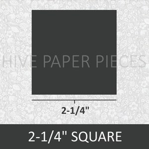 May include: A 2-1/4 inch square piece of paper, shown against a white background with a floral pattern. The text "Hive Paper Pieces" is visible at the top of the image.
