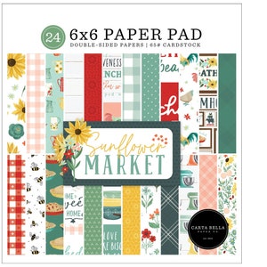 Carta Bella Paper SUNFLOWER MARKET 6x6 Scrapbook Cardstock Paper Pad