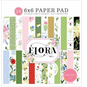 Carta Bella Paper FLORA NO. 4 Floral Flowers 6x6 Scrapbook Cardstock Paper Pad