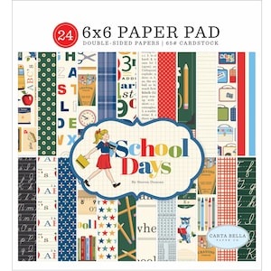 Carta Bella Paper SCHOOL DAYS Back To School 6x6 Scrapbook Cardstock Paper Pad