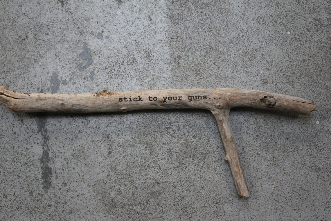 Stick to Your Guns Etsy