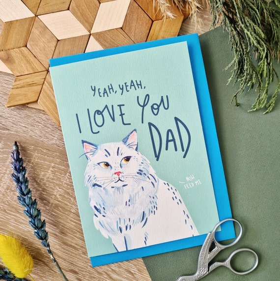 Cat Father's Day card, Funny card for Dads, Colourful Birthday Card, Love you Dad, Premium Paper