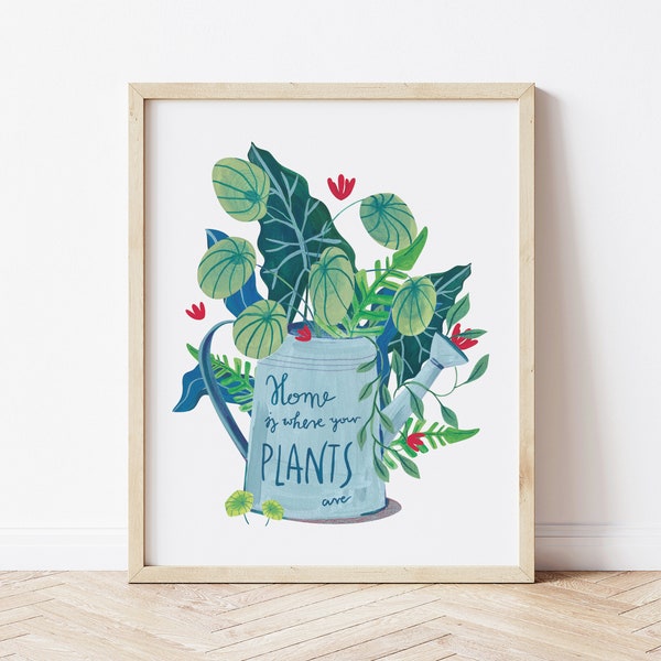 House Plant Lover Print, Home Jungle Botanical Art with a Cute Quote, a Watering Can Poster Gardening Lover Gift