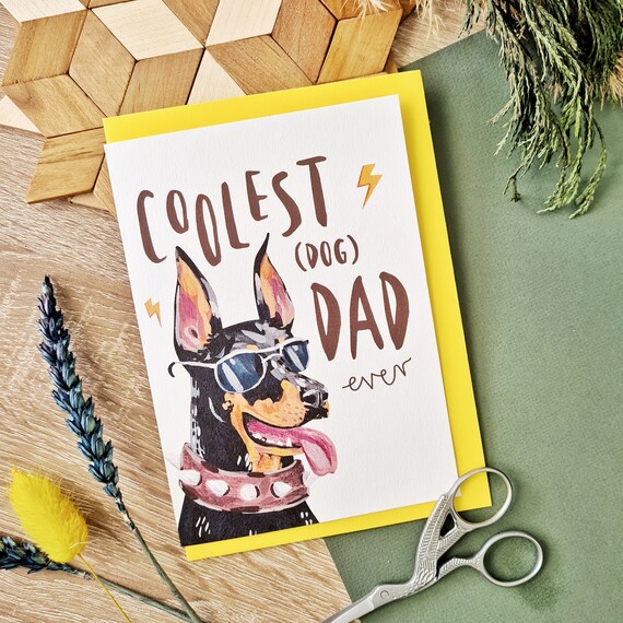 Dog Father's Day card, Funny card for Dads, Colourful Birthday Card, Coolest Dad, Premium Paper