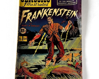 Classics Illustrated No. 26 Frankenstein Featuring Stories By the World&#39;s Greatest Authors