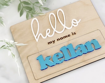 Hello my name is sign name tag sign Baby 3D Name Announcement Sign Newborn Photo Prop Hospital Plaque Sizes: 5.5 & 11.5 OTHER COLORS