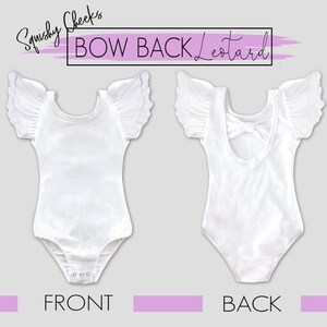 May include: White leotard with a bow on the back and ruffled sleeves. The leotard is shown from the front and back. The text "Squishy Cheeks BOW BACK Leotard" is at the top of the image.