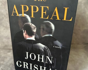John Grisham "The Appeal" Hardcover First Edition with Dustjacket~ Excellent Condition FREE SHIPPING