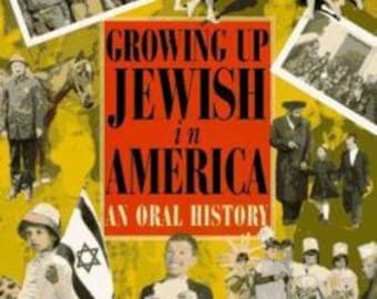 Growing Up Jewish in America: An Oral History by Myrna Katz Frommer and Harvey Frommer~ 1995 First Edition w/DJ~ Good Condition FREE SHIP