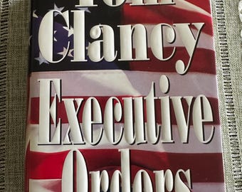 Tom Clancy "Executive Orders"~ 1996 Hardcover w/Dustjacket~ Excellent Condition FREE SHIPPING