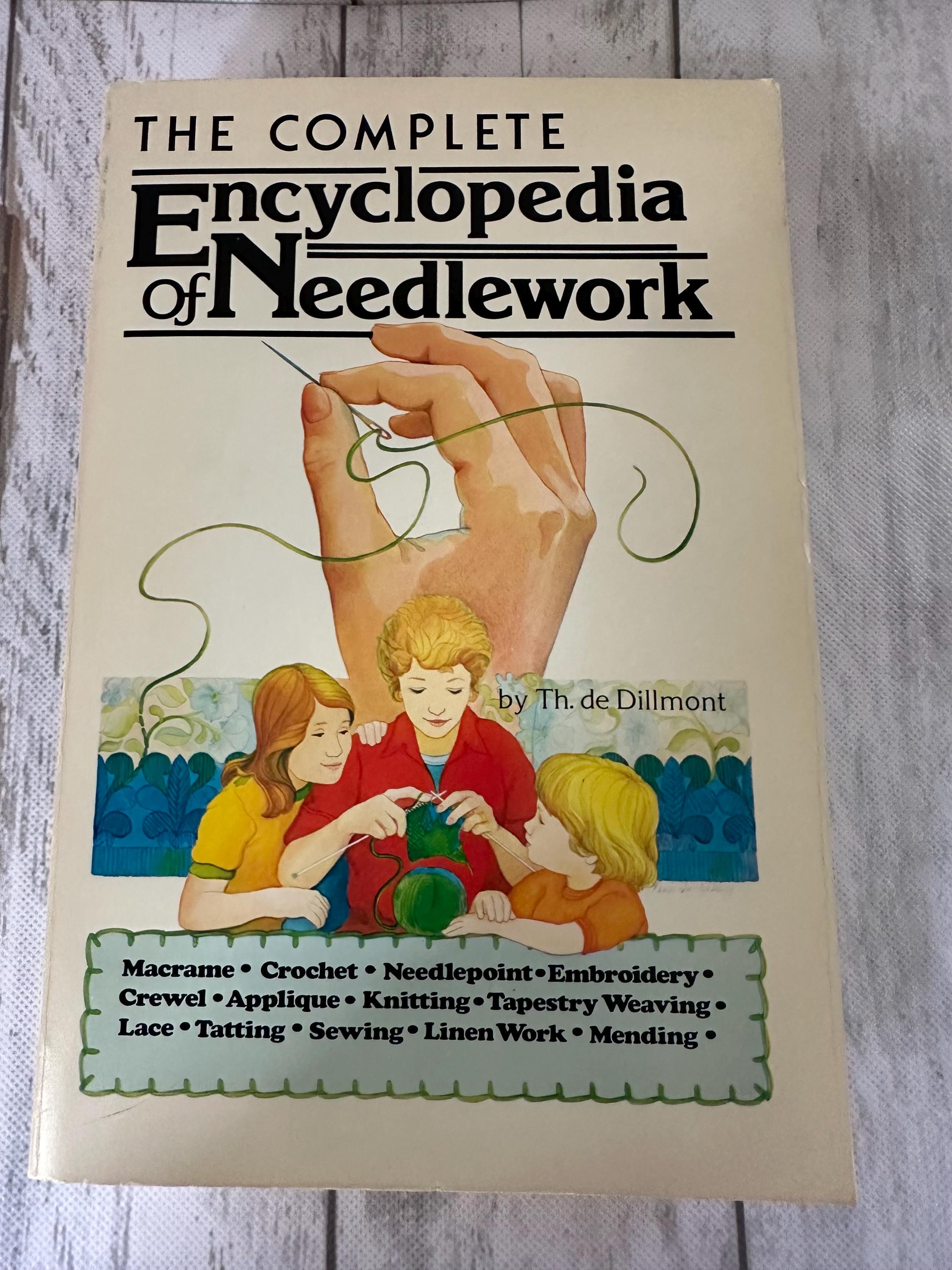 The Complete Encyclopedia of Needlework~ 1978 Softcover~ 3rd
