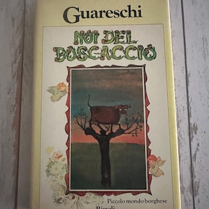 Noi Del Buscaccio~ Giovanni Guareschi~ 1983 1st Edition Hardcover~ Very Good Condition~ FREE SHIPPING