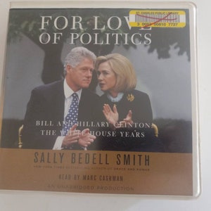 For Love of Politics ~ Audiobook Bill and Hillary Clinton White House Years ~ 17 Disc Total Withdrawn Library Edition ~ FREE SHIP
