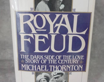 Royal Feud: The Dark Side of the Love Story of the Century Hardcover –1985~ British Royal History ~ FREE SHIP
