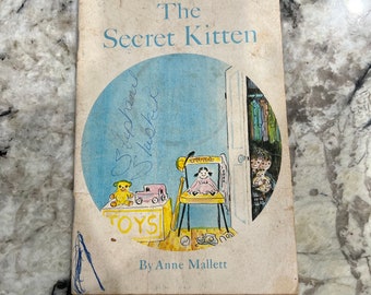 The Secret Kitten by Anne Mallett 1972