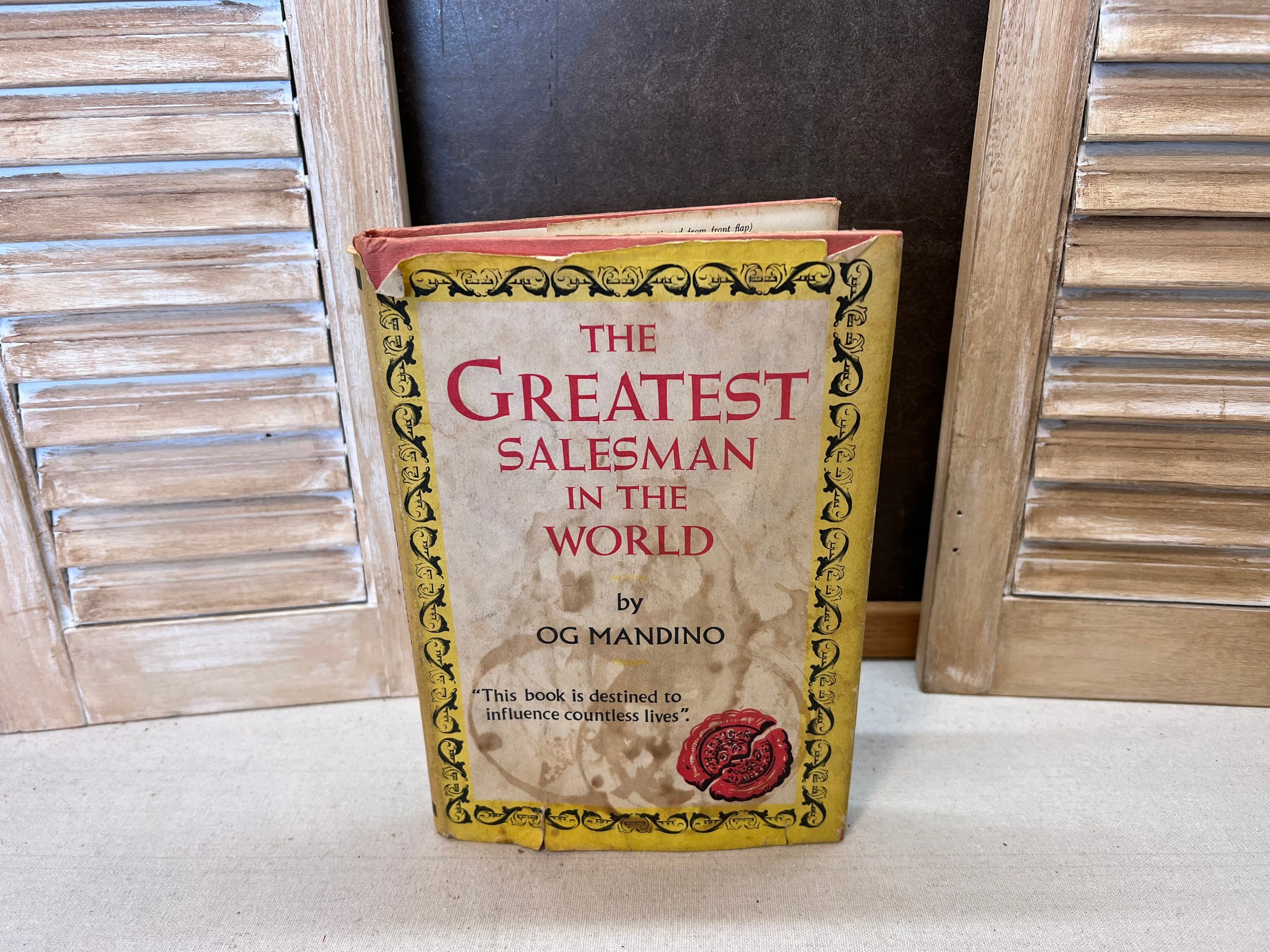 The Greatest Salesman in the World, Part II by Og Mandino