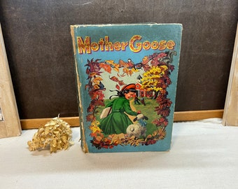 Mother Goose The Complete Book of Nursery Rhymes 1953