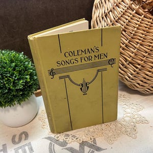 Coleman&#39;s Songs for Men 1932 Edition